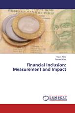 Financial Inclusion: Measurement and Impact
