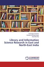 Library and Information Science Research in East and North-East India