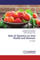 Role of Vitamins on Oral Health and Diseases