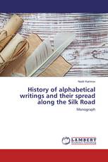 History of alphabetical writings and their spread along the Silk Road