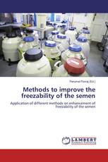 Methods to improve the freezability of the semen
