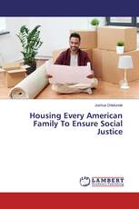 Housing Every American Family To Ensure Social Justice