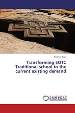 Transforming EOTC Traditional school to the current existing demand