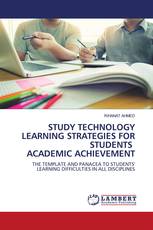 STUDY TECHNOLOGY LEARNING STRATEGIES FOR STUDENTS ACADEMIC ACHIEVEMENT