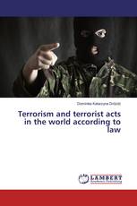 Terrorism and terrorist acts in the world according to law