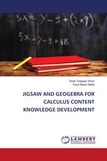 JIGSAW AND GEOGEBRA FOR CALCULUS CONTENT KNOWLEDGE DEVELOPMENT