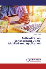 Authentication Enhancement Using Mobile-Based Application