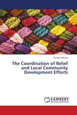 The Coordination of Relief and Local Community Development Efforts