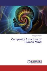 Composite Structure of Human Mind