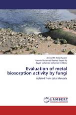 Evaluation of metal biosorption activity by fungi