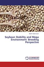Soybean Stability and Mega Environment: Breeding Perspective