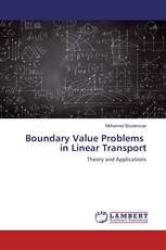 Boundary Value Problems in Linear Transport
