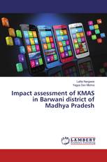 Impact assessment of KMAS in Barwani district of Madhya Pradesh