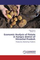 Economic Analysis of Potato in Kangra district of Himachal Pradesh