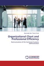 Organizational Chart and Professional Efficiency