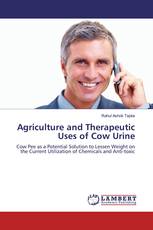 Agriculture and Therapeutic Uses of Cow Urine