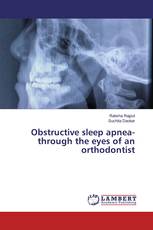 Obstructive sleep apnea- through the eyes of an orthodontist