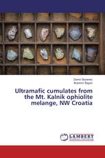 Ultramafic cumulates from the Mt. Kalnik ophiolite melange, NW Croatia