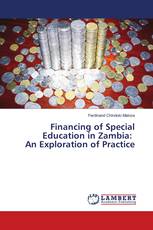 Financing of Special Education in Zambia: An Exploration of Practice