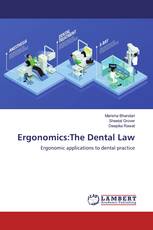 Ergonomics:The Dental Law
