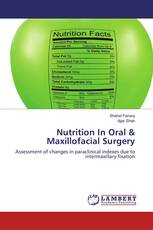 Nutrition In Oral & Maxillofacial Surgery