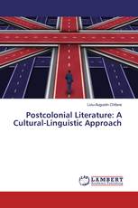 Postcolonial Literature: A Cultural-Linguistic Approach