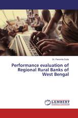 Performance evaluation of Regional Rural Banks of West Bengal
