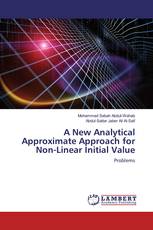 A New Analytical Approximate Approach for Non-Linear Initial Value