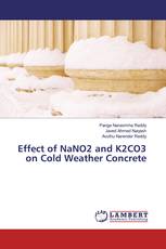 Effect of NaNO2 and K2CO3 on Cold Weather Concrete