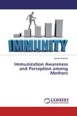 Immunization Awareness and Perception among Mothers