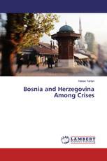 Bosnia and Herzegovina Among Crises