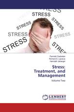 Stress: Treatment, and Management