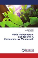 Meda (Polygonatum cirrhifolium): A Comprehensive Monograph