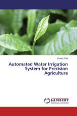 Automated Water Irrigation System for Precision Agriculture