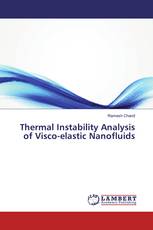 Thermal Instability Analysis of Visco-elastic Nanofluids