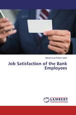 Job Satisfaction of the Bank Employees