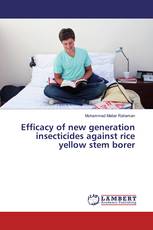 Efficacy of new generation insecticides against rice yellow stem borer