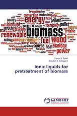 Ionic liquids for pretreatment of biomass