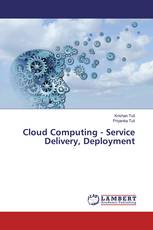 Cloud Computing - Service Delivery, Deployment