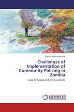 Challenges of Implementation of Community Policing in Zambia
