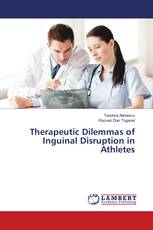 Therapeutic Dilemmas of Inguinal Disruption in Athletes