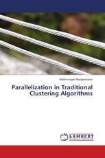 Parallelization in Traditional Clustering Algorithms