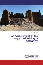 An Assessement of the Impact of Mining in Zimbabwe
