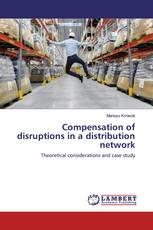 Compensation of disruptions in a distribution network