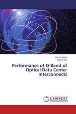 Performance of O-Band of Optical Data Center Interconnects