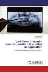 Variations in mental foramen position & number in population