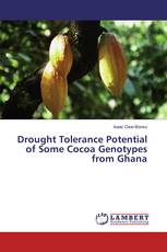 Drought Tolerance Potential of Some Cocoa Genotypes from Ghana