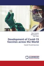Development of Covid-19 Vaccines across the World