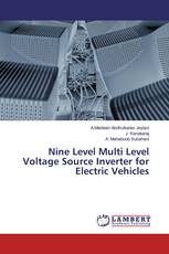 Nine Level Multi Level Voltage Source Inverter for Electric Vehicles