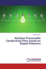 Solution Processable Conducting Films based on Doped Polymers